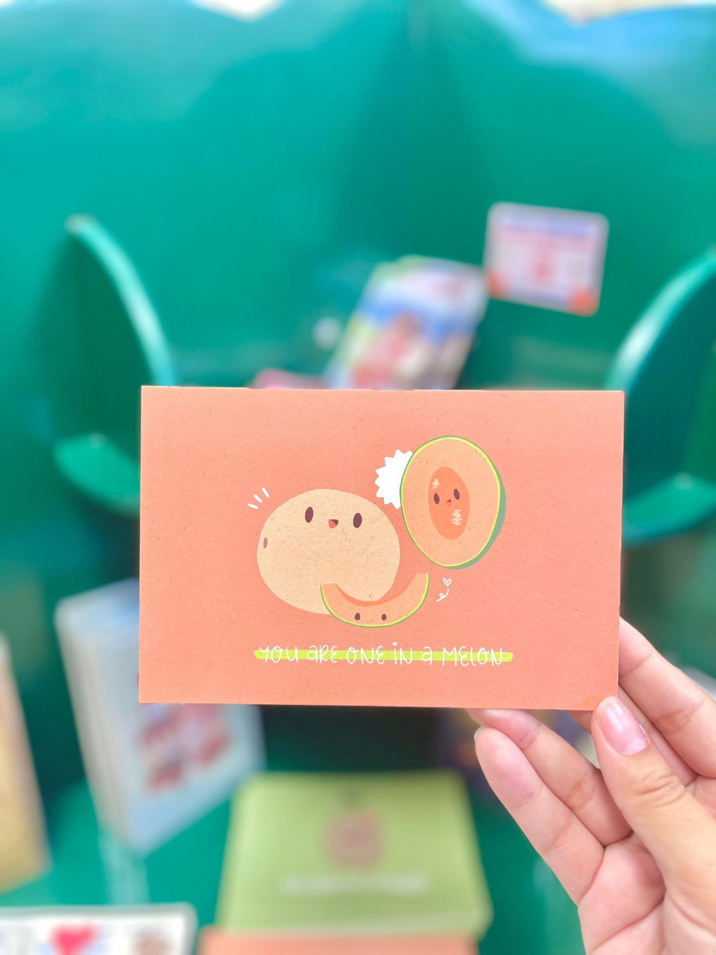 You Are One In a Melon Postcard