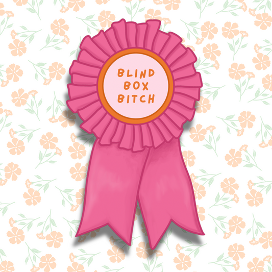 Blind Box Bitch Ribbon