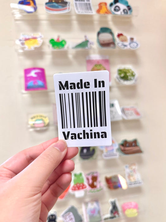 Made in Vachina Sticker