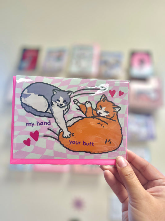 My Hand, Your Butt Cat Card