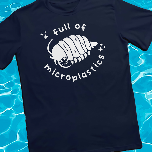 Full of Microplastic T-Shirt