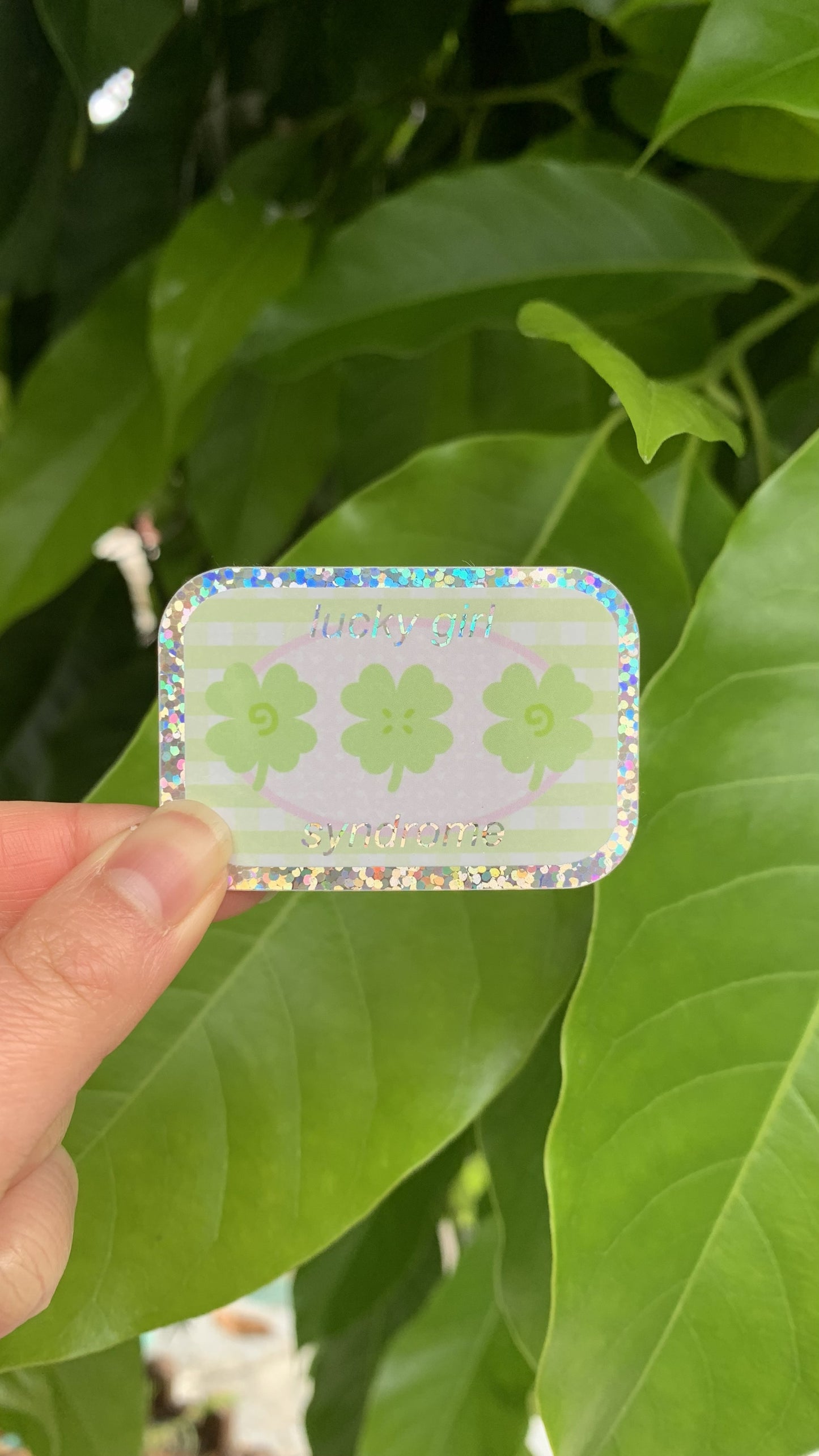 Lucky Girl Syndrome Sticker